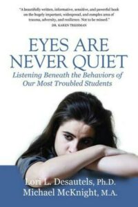 eyes are never quiet by lori desautels and michael mcknight book cover