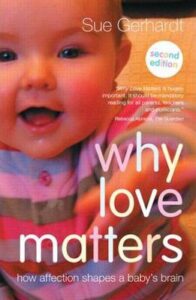 why love matters by sue gerhardt book cover