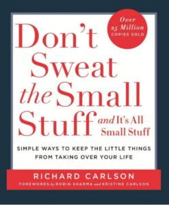 don't sweat the small stuff and it's all small stuff by richard carlson book cover